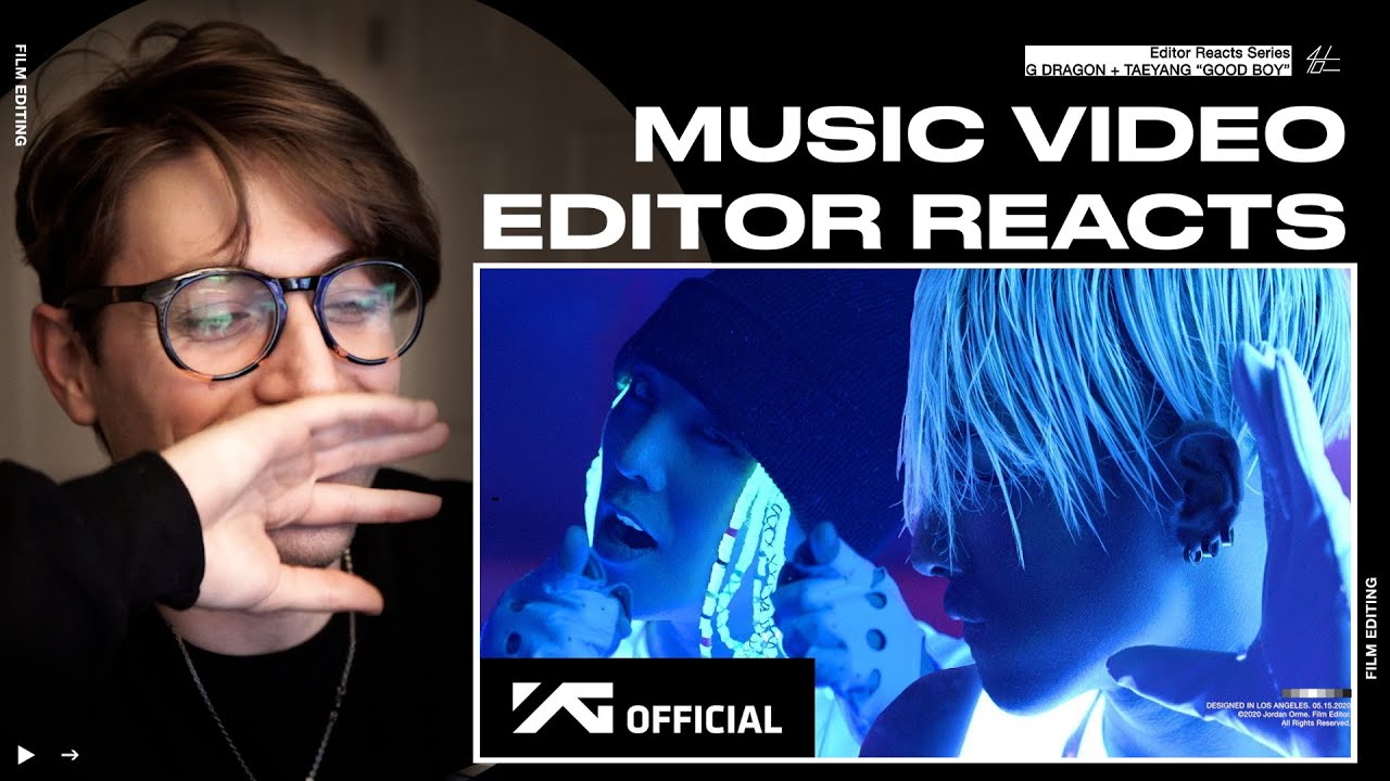 Video Editor Reacts to GD X TAEYANG - GOOD BOY M/V