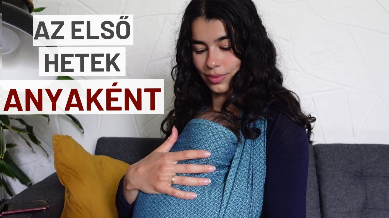 Az első hetek anyak&eacute;nt | A gyermek&aacute;gy neh&eacute;zs&eacute;gei & &ouml;r&ouml;mei