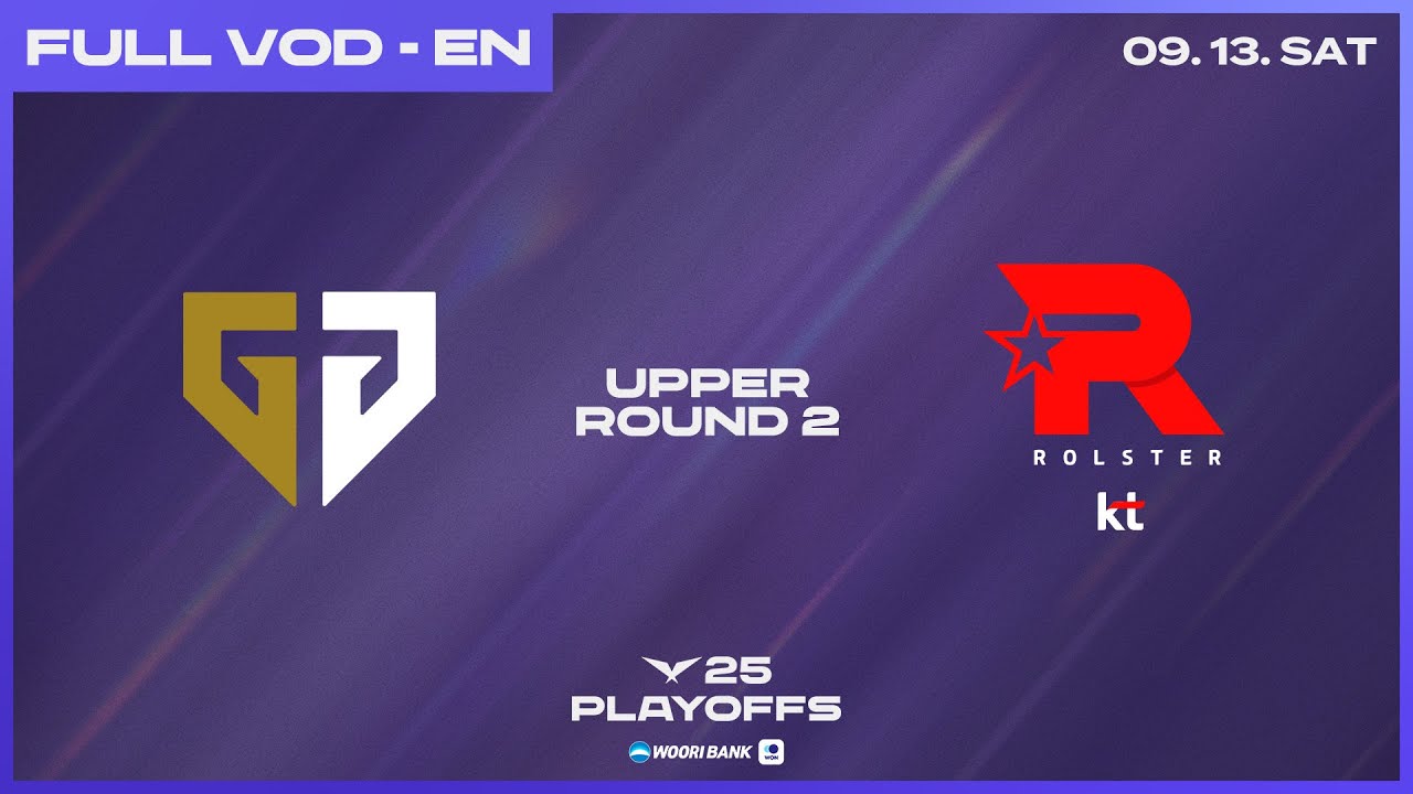 GEN vs KT | Upper Round 2 Match 1 | Woori Bank 2025 LCK Playoffs