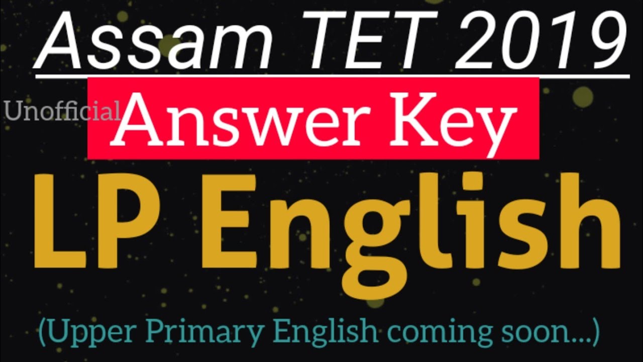 Assam TET 2019 : LP English : Answer Key (unofficial) : Grammar Gyan