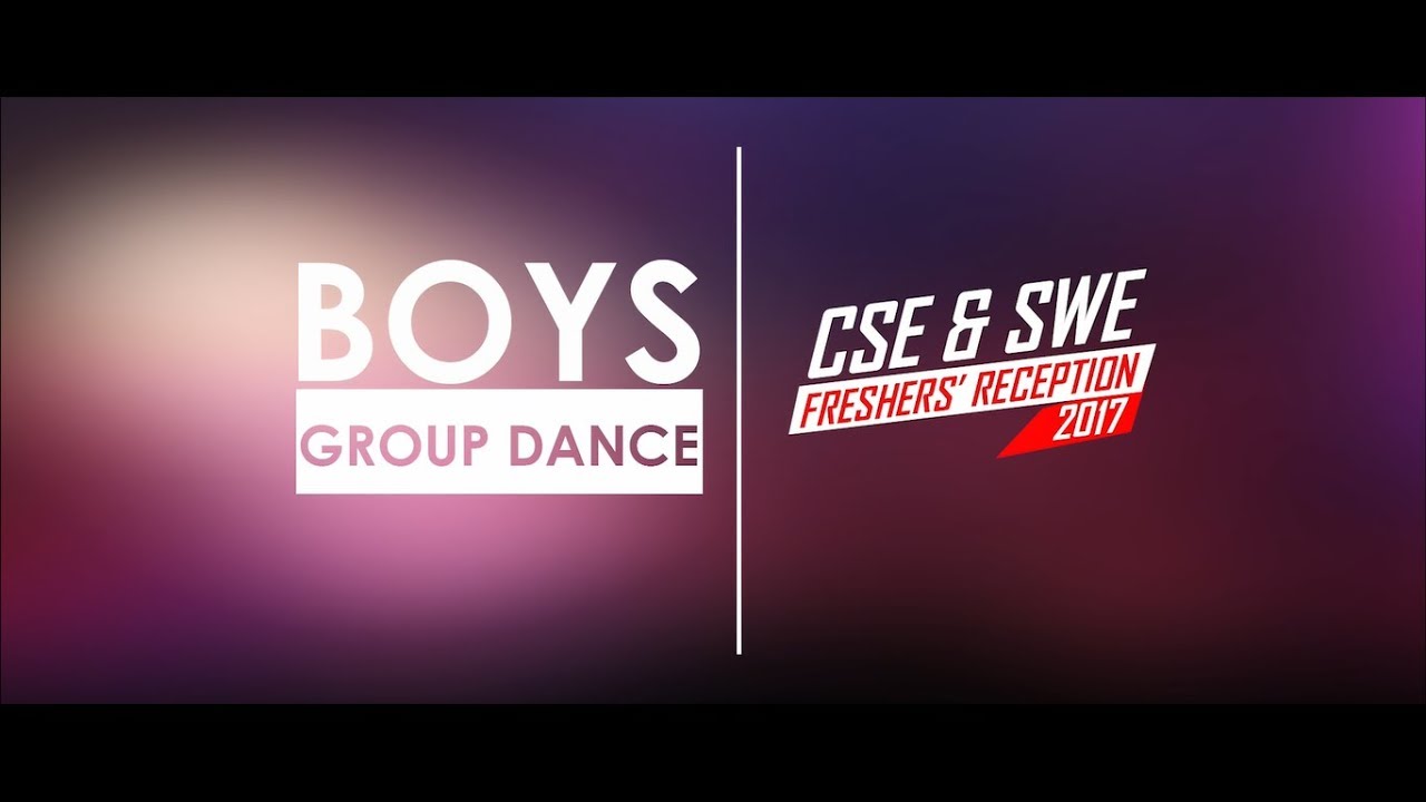 Boys' Group Dance | SUST CSE & SWE FRESHERS' RECEPTION 2017