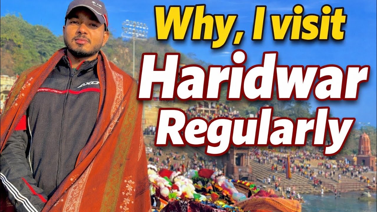 I am visiting Haridwar Ragularly WHY? #haridwar #dailyvlog #motovlog