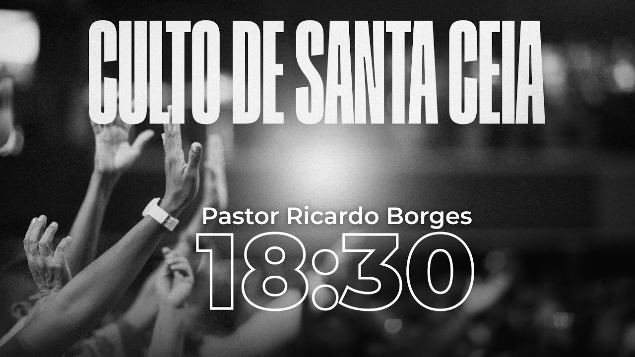 Culto de Santa Ceia | 01/02/2026 | Pr. Ricardo Borges