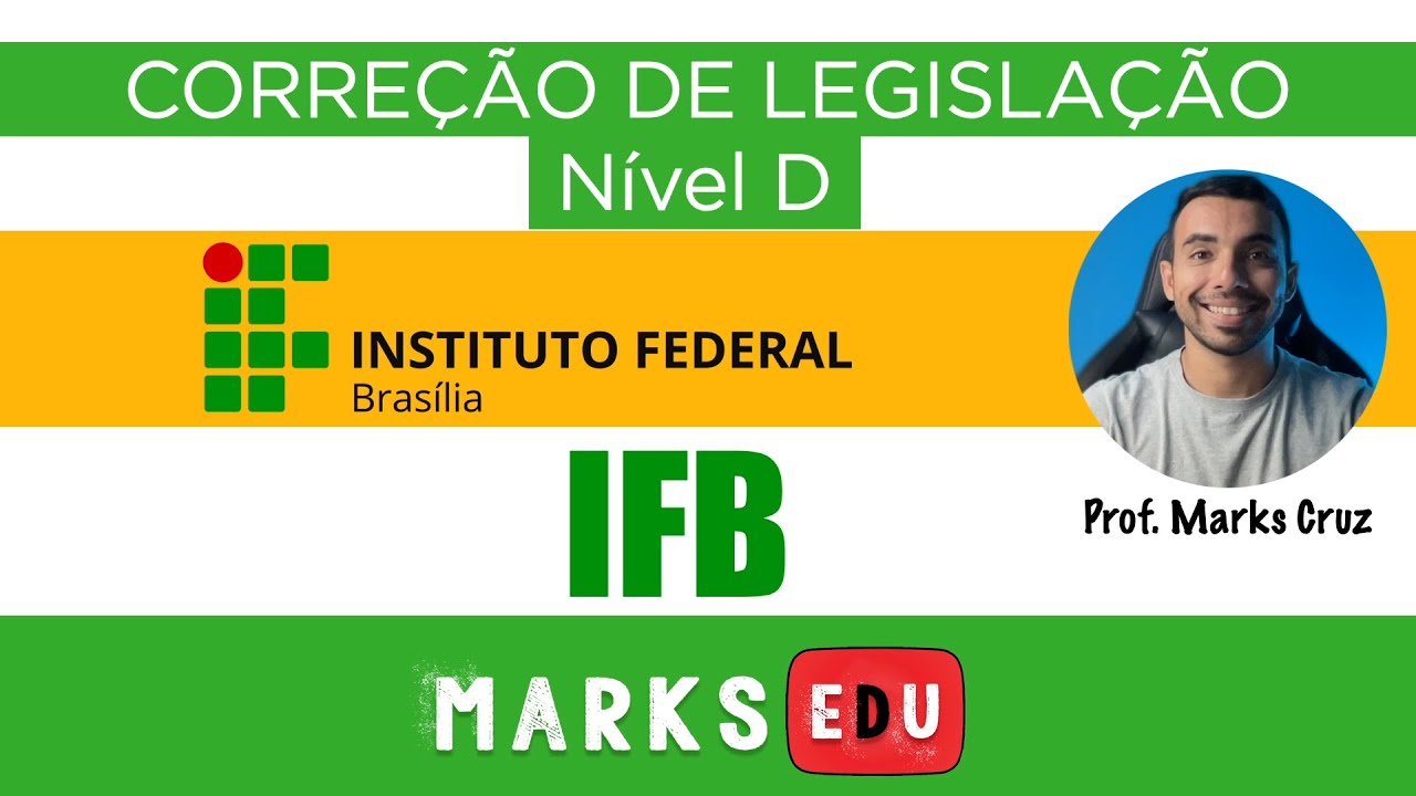 Correção da prova de Legislação - IFB - nível D (CEFETMINAS)