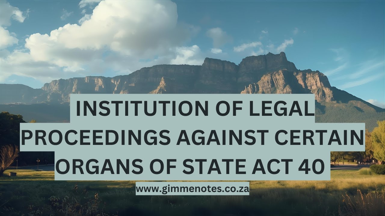 Institution of Legal Proceedings Act 2002: Suing Government in South Africa Explained