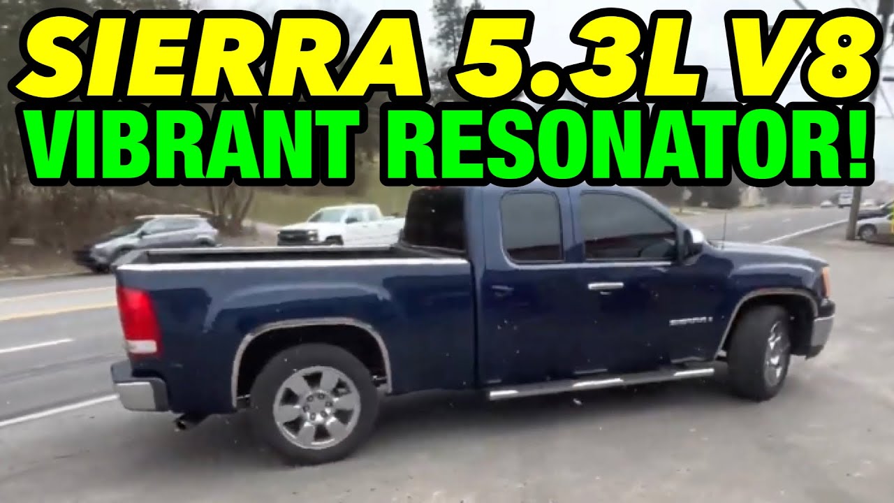 2009 GMC Sierra 5.3L V8 Exhaust w/ VIBRANT BOTTLE RESONATOR!