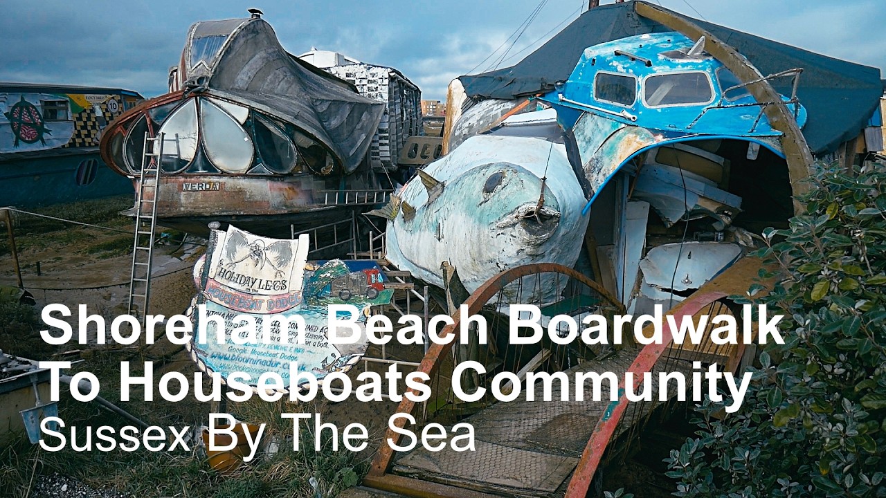Shoreham-by-Sea Unique Quirky Houseboats Sussex Beach And River Walks Sussex By The Sea