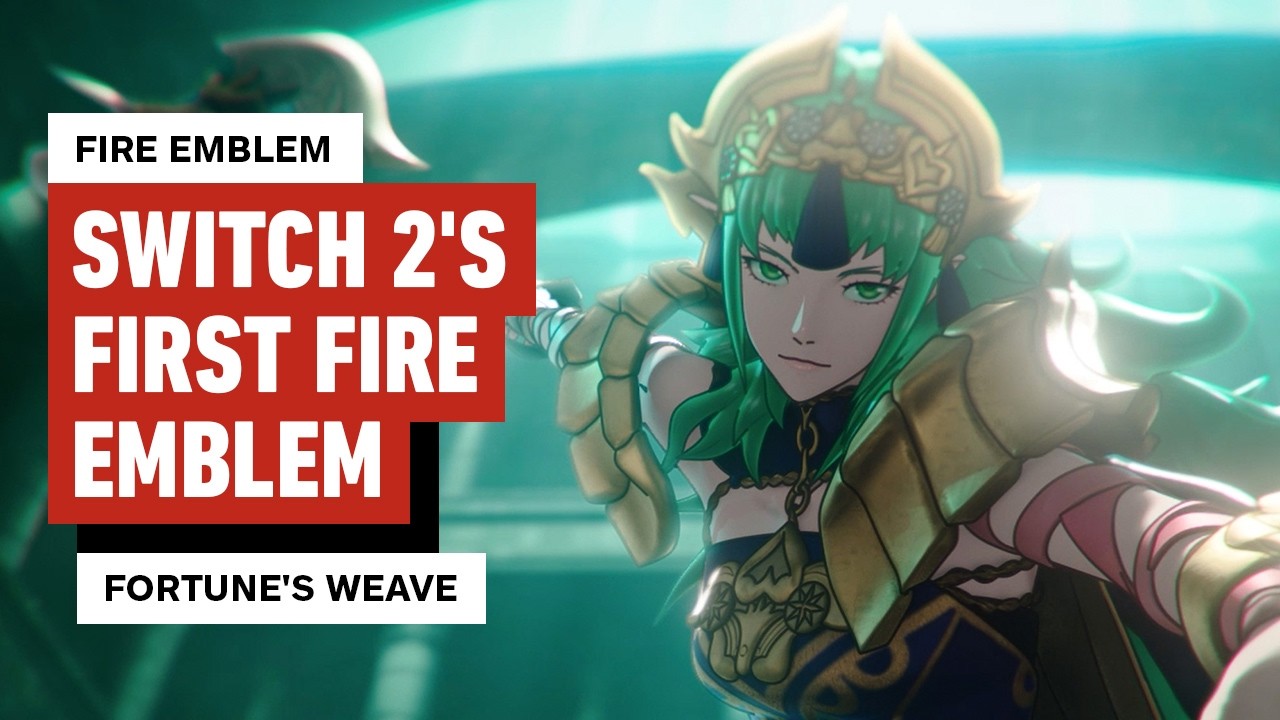 5 New Things I Love in Fire Emblem: Fortune&rsquo;s Weave (And 1 Thing I Don&rsquo;t)