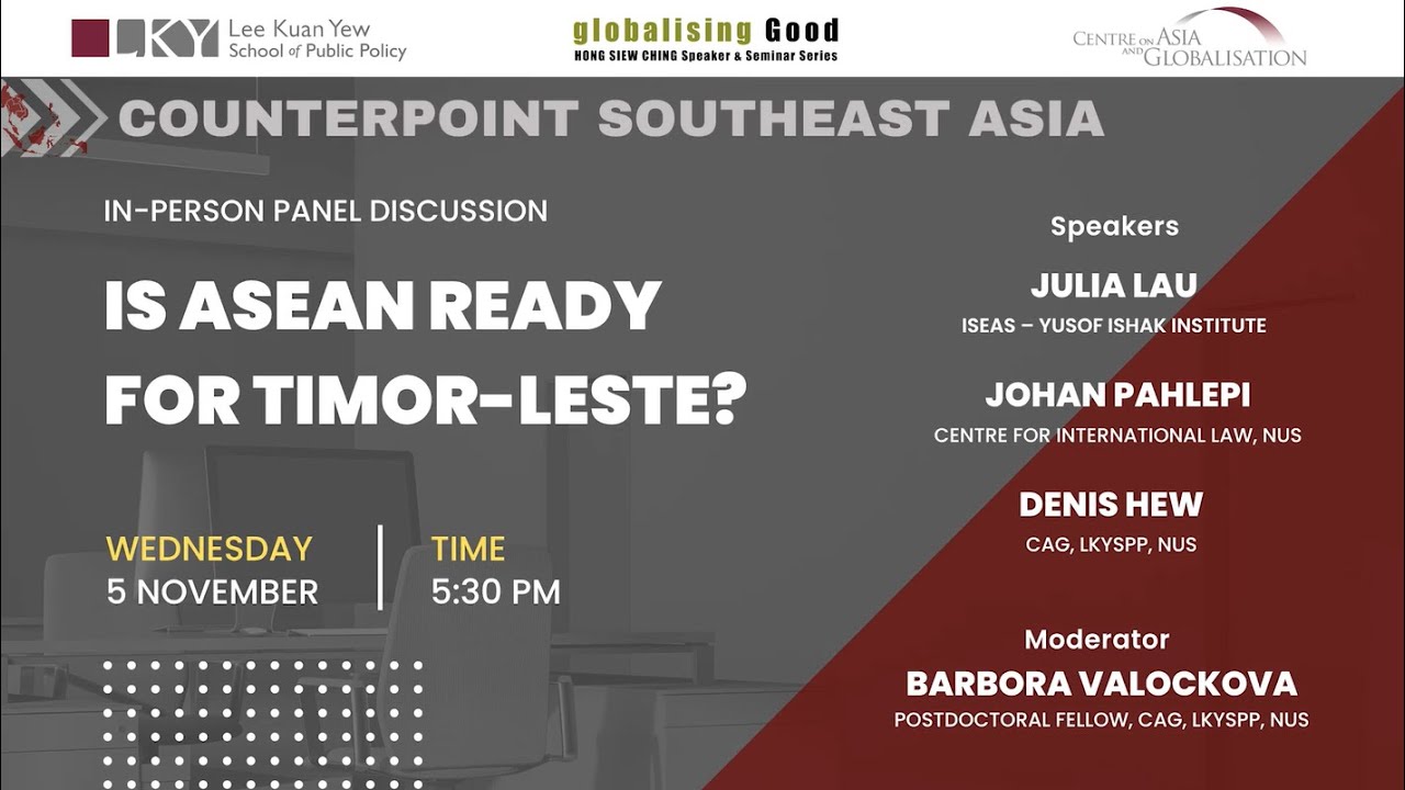 [CSA series] Is ASEAN Ready for Timor-Leste?
