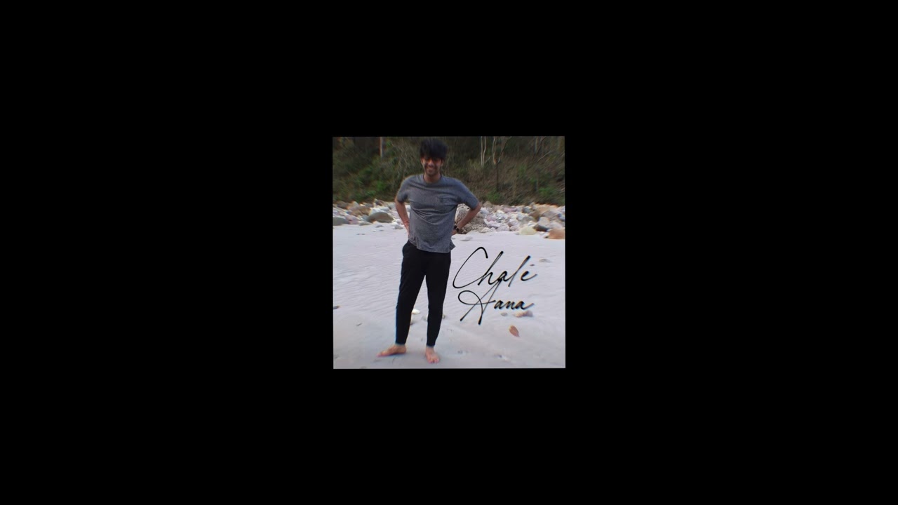 Chale aana - Rishabh Sharma | Official Audio |