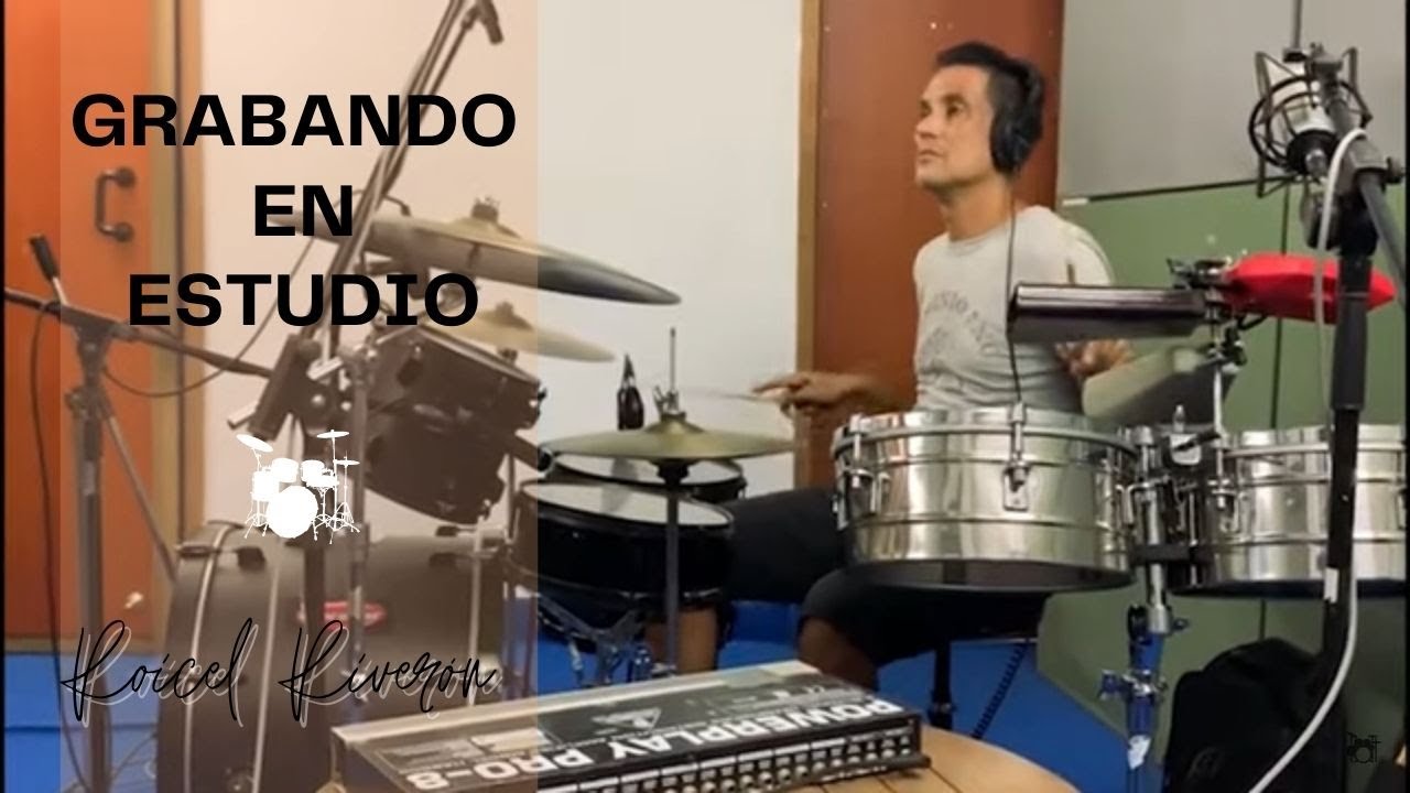 River&oacute;n - Grabaci&oacute;n en estudio (Drums Timbal) | Edkub