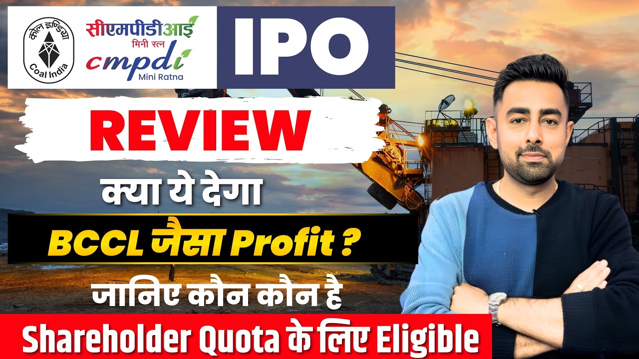 CMPDI IPO Review | Central Mine Planning & Design Institute IPO | Jayesh Khatri 