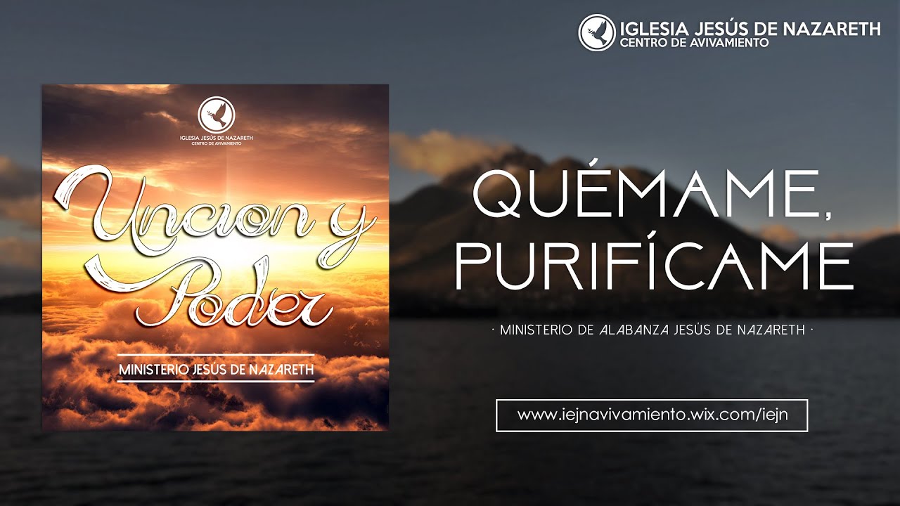 Quémame, Purifícame (Audio) - M. A. Jesús de Nazareth