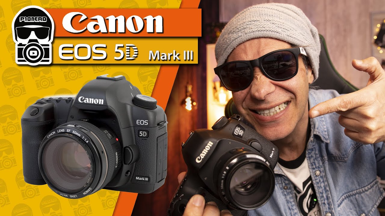 Canon 5D Mark III  📸 ¿Todavía es una buena cámara?