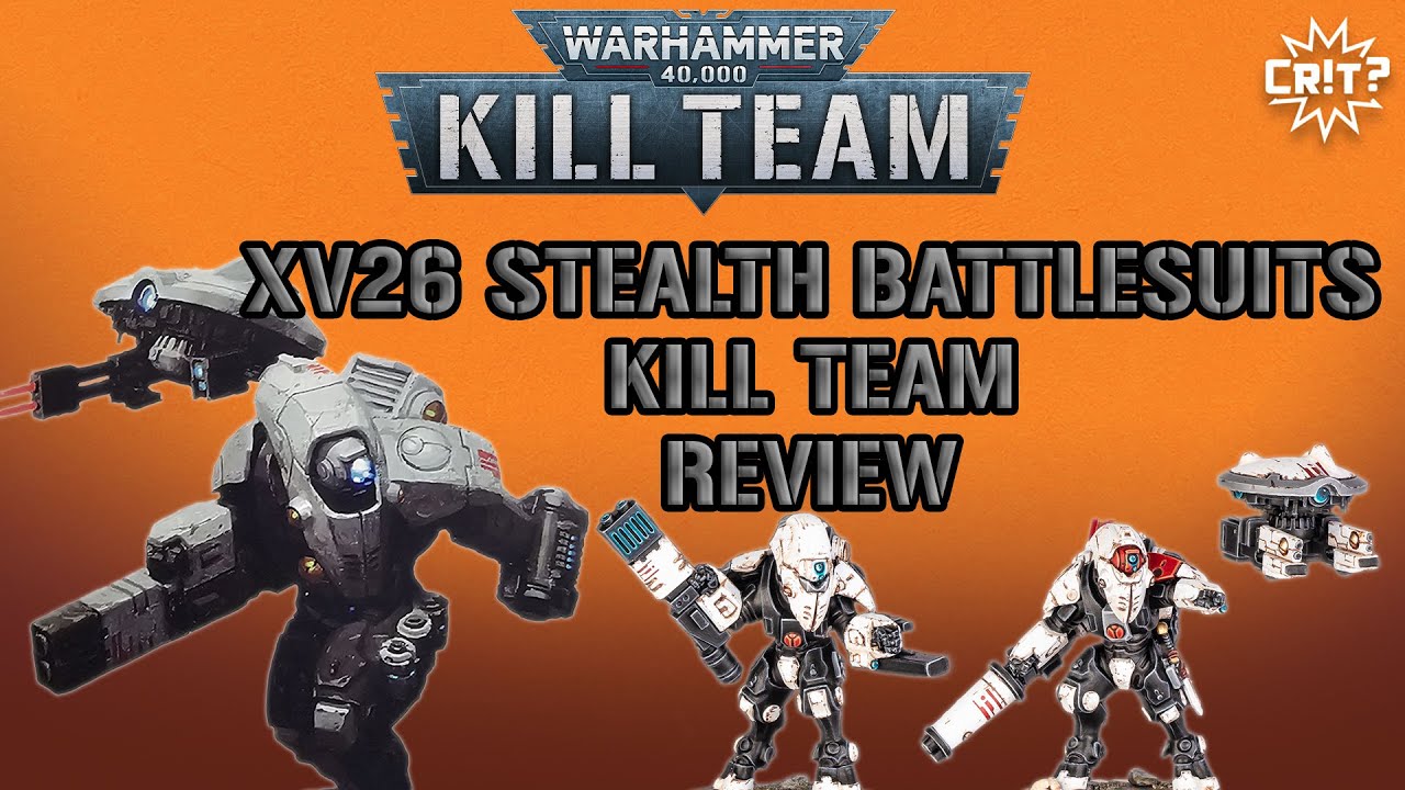 XV26 Stealth Battlesuits Kill Team Review