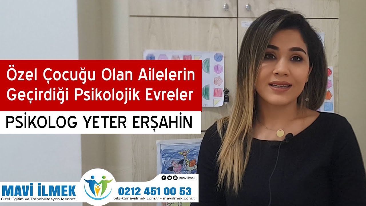 Özel Çocuğu Olan Ailelerin Geçirdiği Psikolojik Evreler