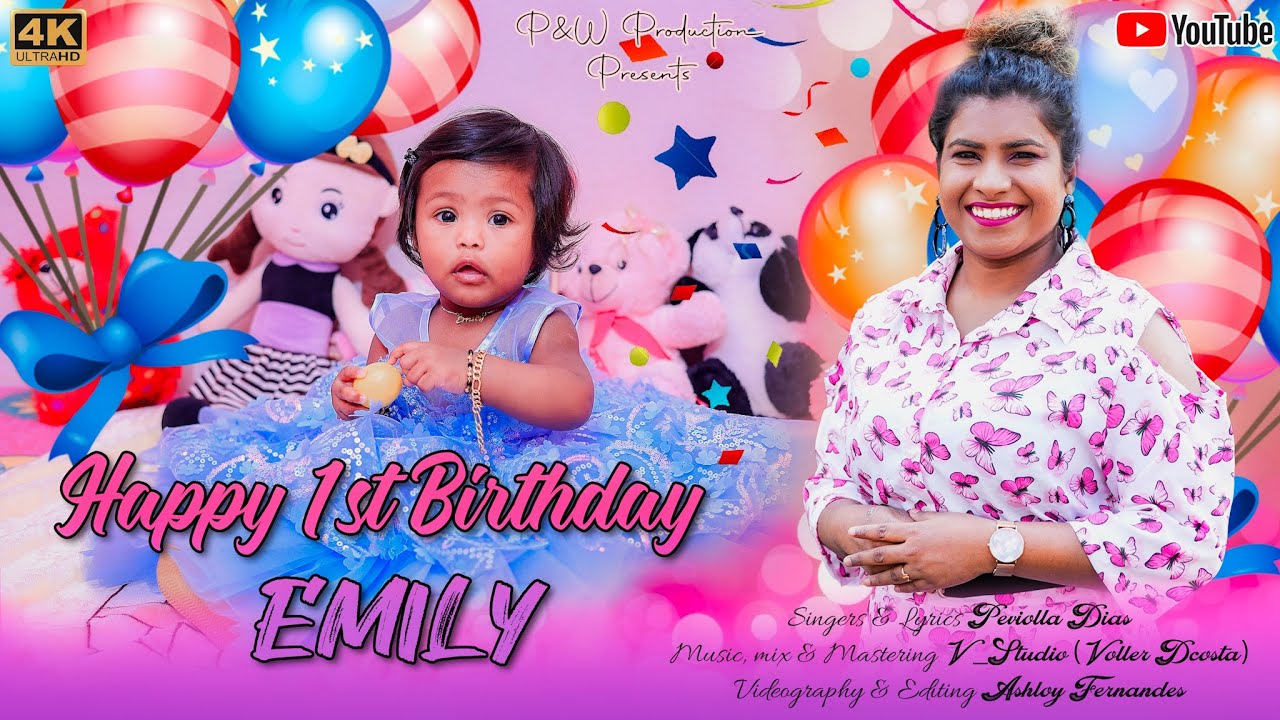 HAPPY 1st BIRTHDAY EMILY by Peviolla Dias #konkanisongs #konkanisongs2022 #newkonkanisongs
