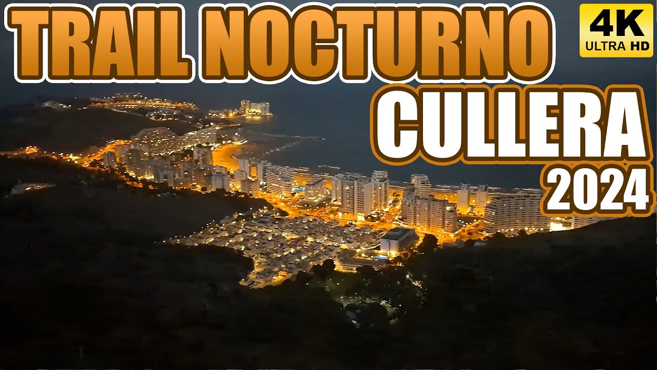 TRAIL NOCTURNO CULLERA 2024🌙RECORRIDO Y CLASIFICACIÓN DESDE DENTRO 🏆SAMUEL MARTINEZ Y ANGELA PIZARRO