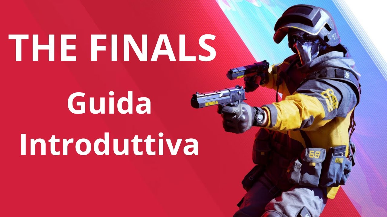 The Finals: Guida Introduttiva