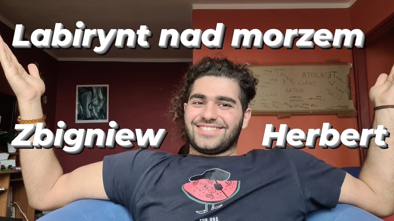 Labirynt nad morzem - Zbigniew Herbert - Irańczyk w Polsce