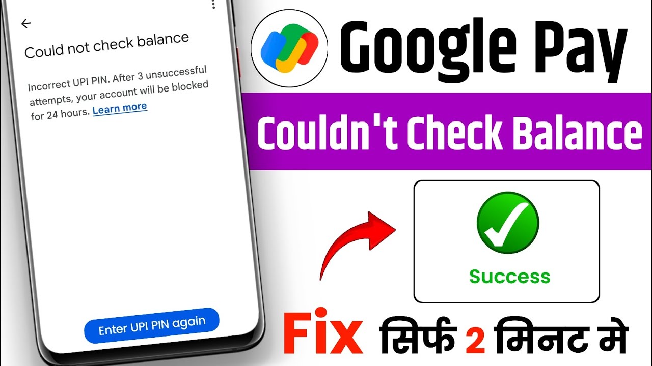 incorrect upi pin after 3 unsuccessful attempts your account will be blocked for 24 hours | g pay 