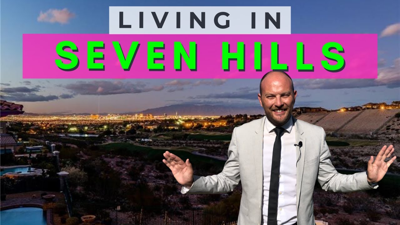 Seven Hills Henderson NV - Las Vegas Neighborhood (Amazing Views!)