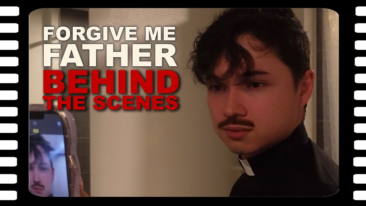 Behind the Scenes of Forgive Me Father