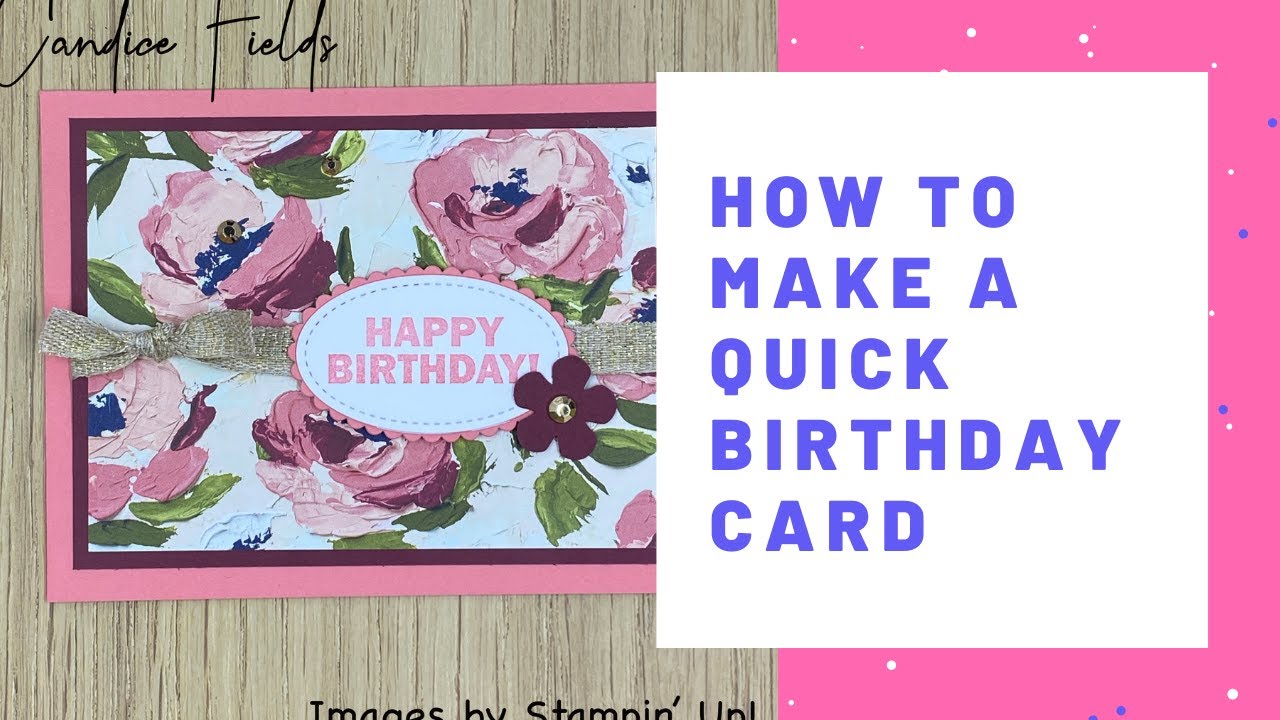 How Make a Quick Birthday Card