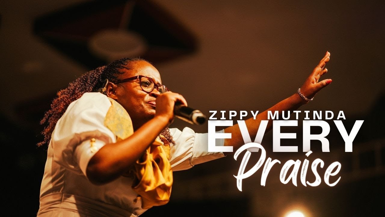Zippy Mutinda - EVERY PRAISE