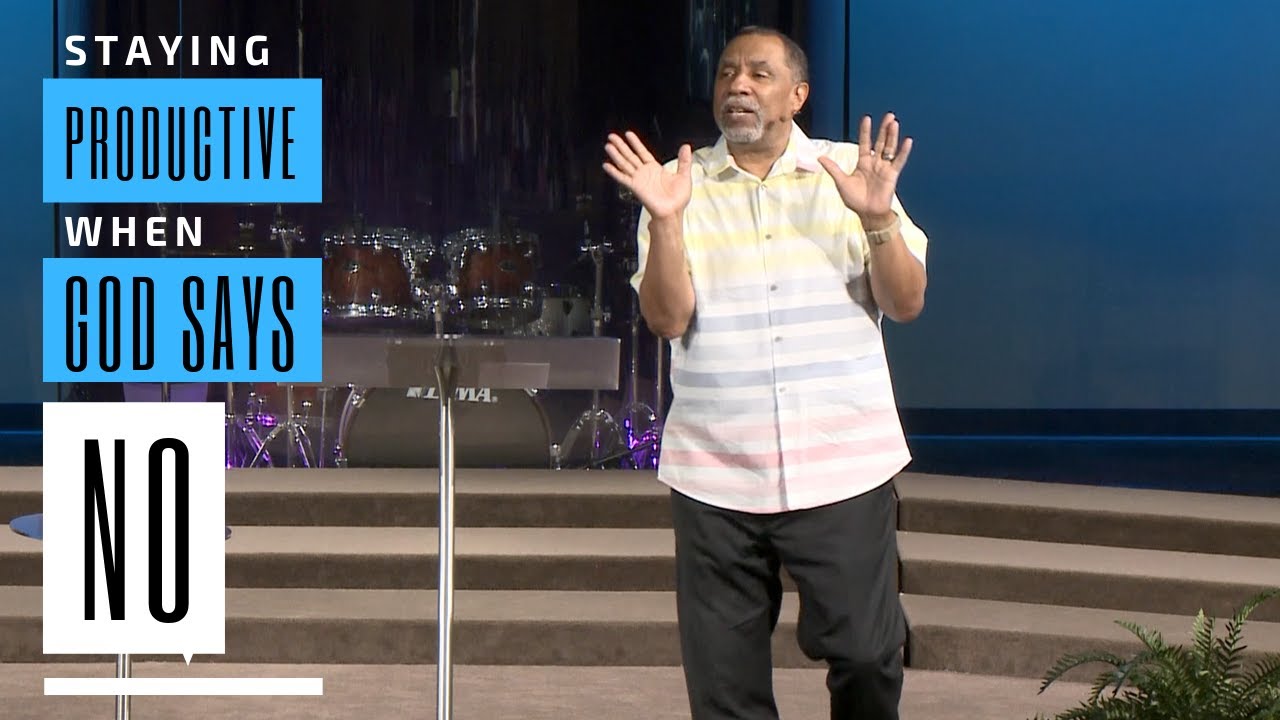STAYING PRODUCTIVE WHEN GOD SAYS NO | Pastor Paul Sheppard
