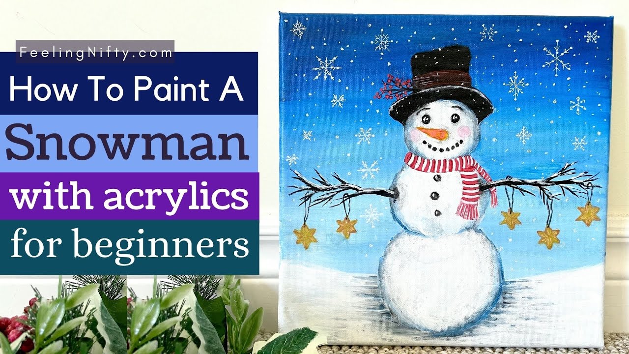 How To Paint a Snowman | Easy Acrylic Painting for Beginners | Christmas Painting Idea