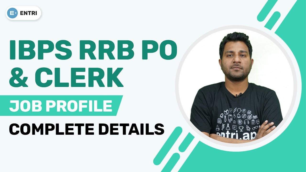 IBPS RRB JOB PROFILE | LIFE OF AN RRB PO & CLERK | IBPS RRB PO & CLERK JOB PROFILE | WORK PROFILE