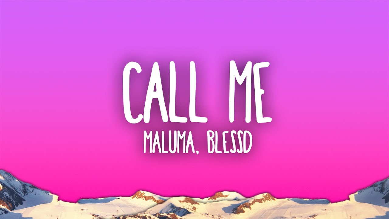 Maluma, Blessd - Call Me