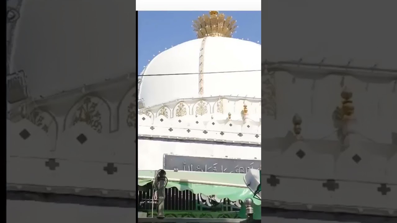 AJMER SHARIF DARGAH LIVE ZIARAT HAZRAT KHAWAJA MOINUDDIN HASAN CHISHTI R.A WHATSAPP+917023714477