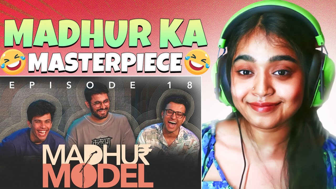 MADHUR MODEL | EP 18 | Reaction | Stand Up Comedy | Ft. ‪@ashishsolanki_1‬ & ‪@notsopujari1‬