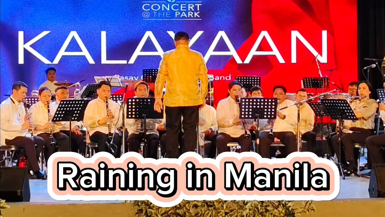 Raining in Manila - Pasay City Symphony Band