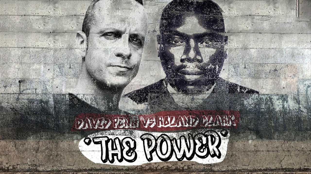 David Penn vs Roland Clark - The Power (Extended Mix)