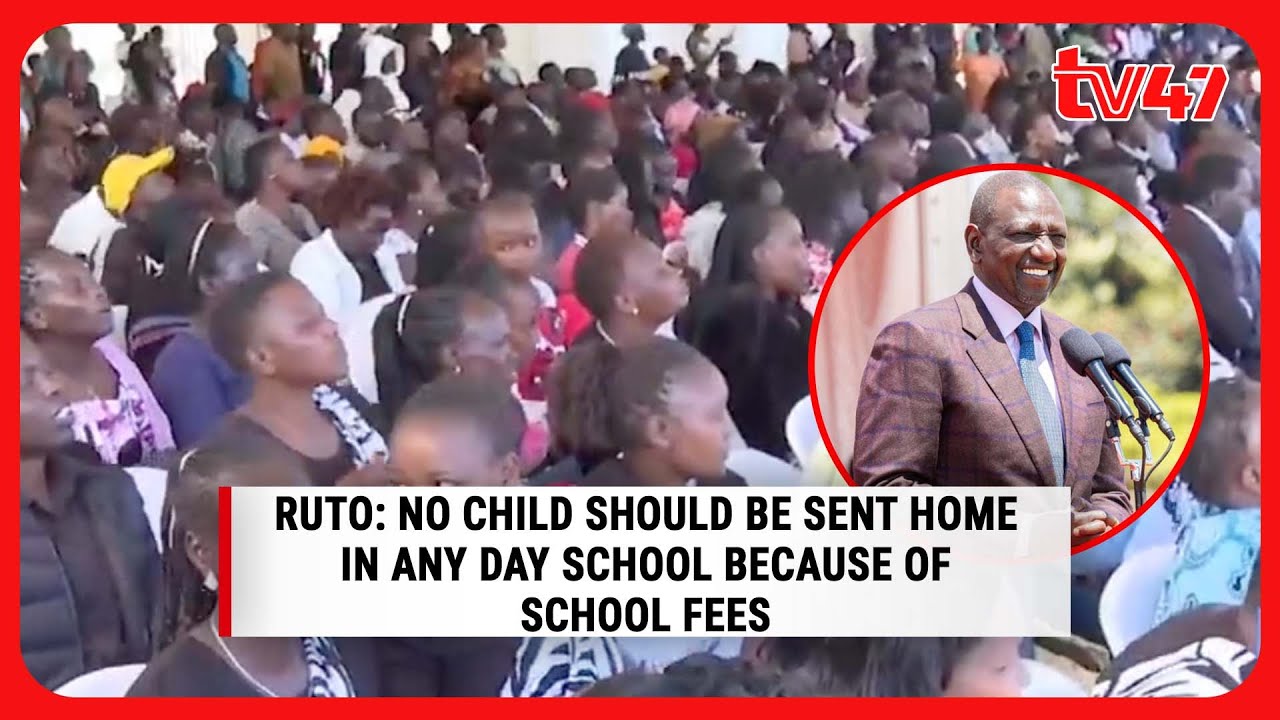 Ruto: No child should be sent home in any day school because of school fees