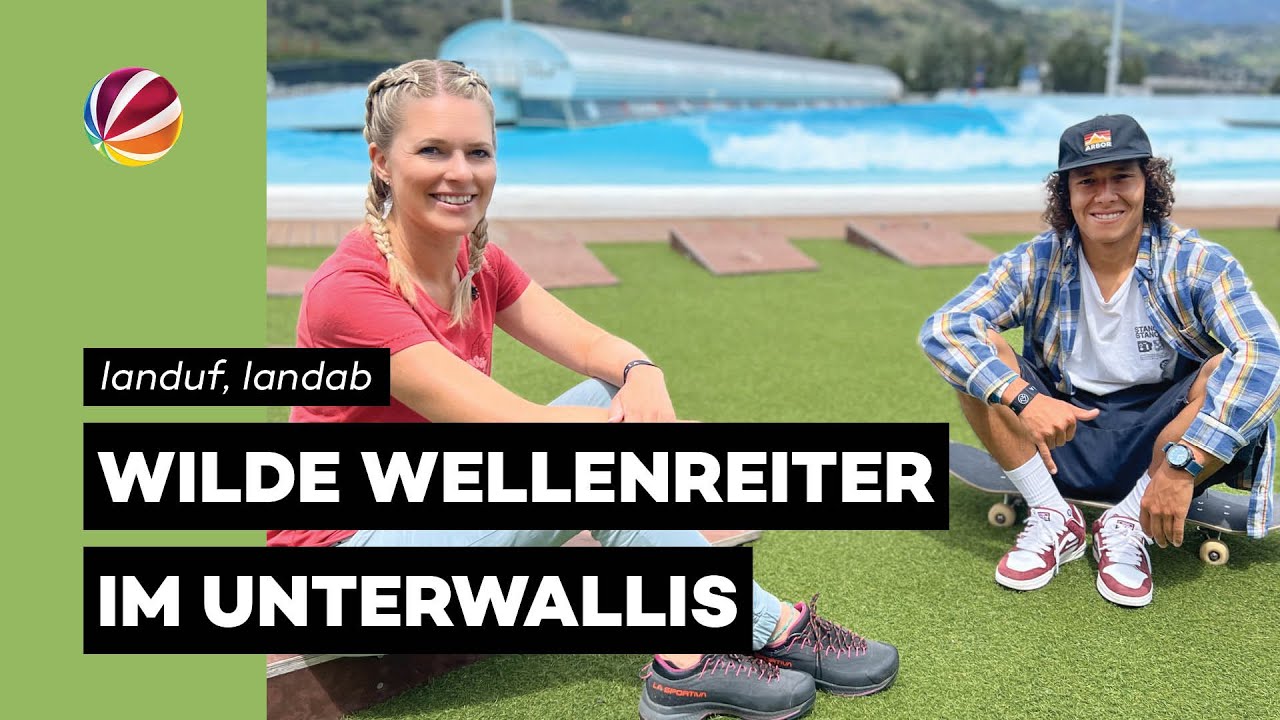 landuf, landab | Bernhardiner, Wellenreiter und Weingenuss im Unterwallis