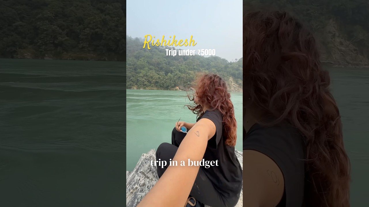Rishikesh budget trip under 5000 #rishikesh #solo #travel #shorts