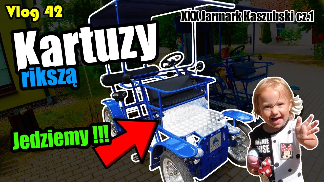 Jedziemy Kartuską Rikszą - XXX Festyn Kartuski [Vlog #42]