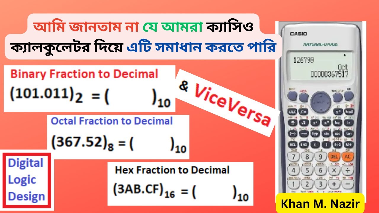 (Bangla)DLD ||  Fractional Number Conversion into Binary, Decimal, Octal ,  & Hex Using Calculator