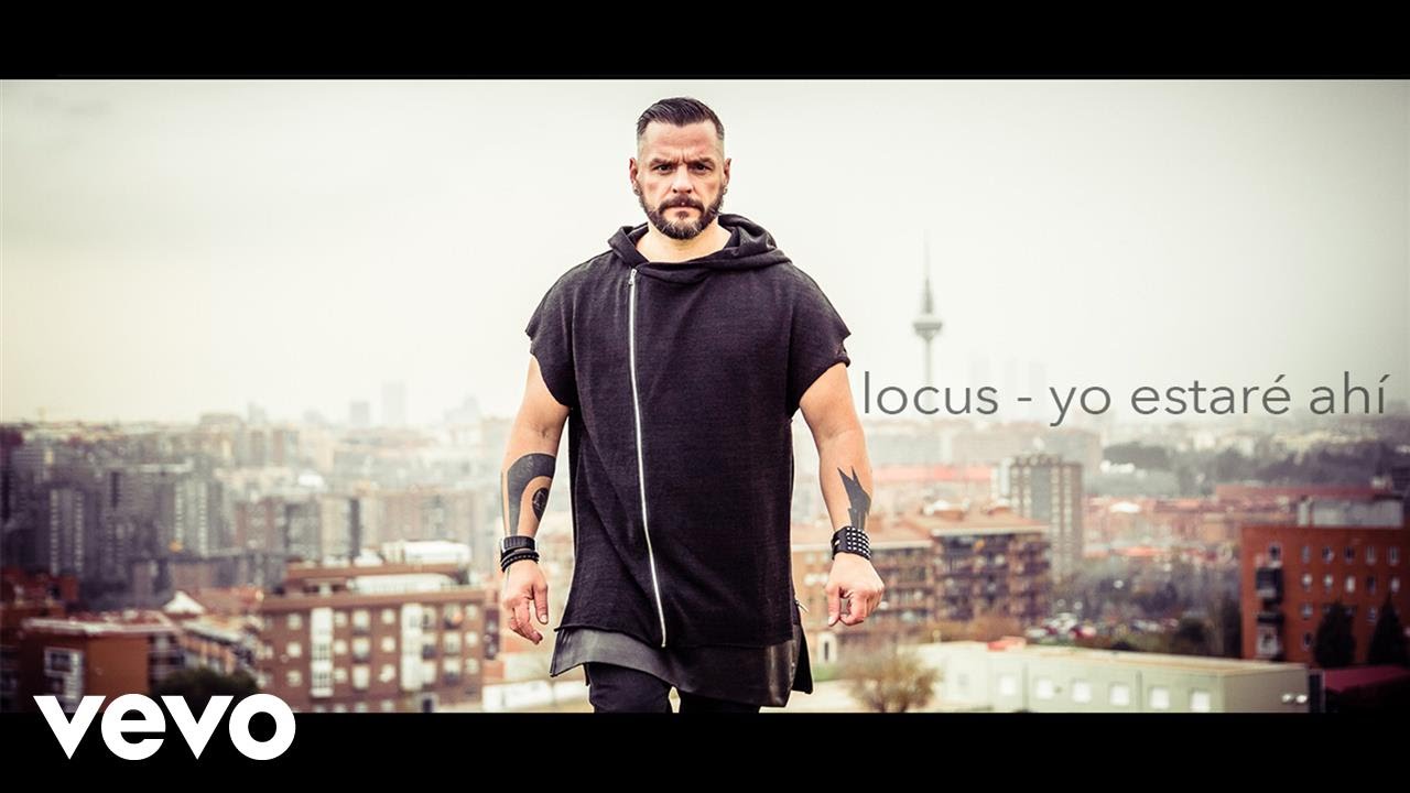Locus - Yo Estaré Ahí