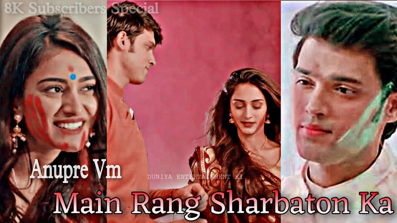 Anupre VM | Main Rang Sharbaton Ka | Parth Samthaan Erica Fernandes | Kasautii Zindagii Kay 2 | KZK2