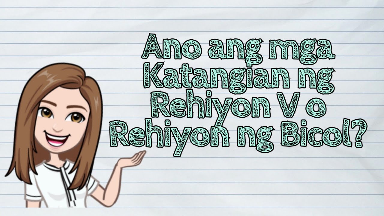 (HEKASI) Ano ang mga Katangian ng Rehiyon V o Rehiyon ng Bicol? | #iQuestionPH
