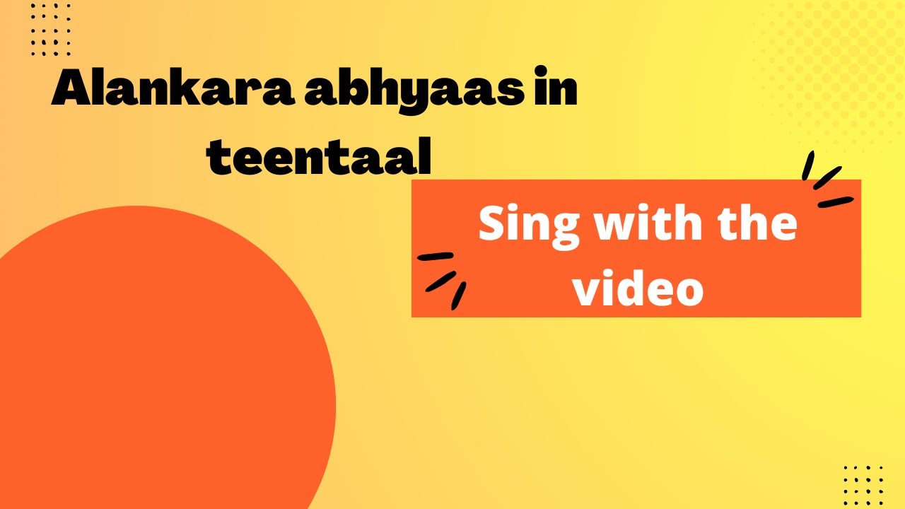 Teentaal alankar || Sing with video || Alankar practise || Bilawal thaat ||