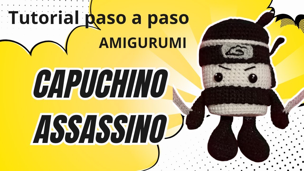 Capuchino assassino tutorial amigurumi paso a paso a crochet/ how to crochet capuchino assassino
