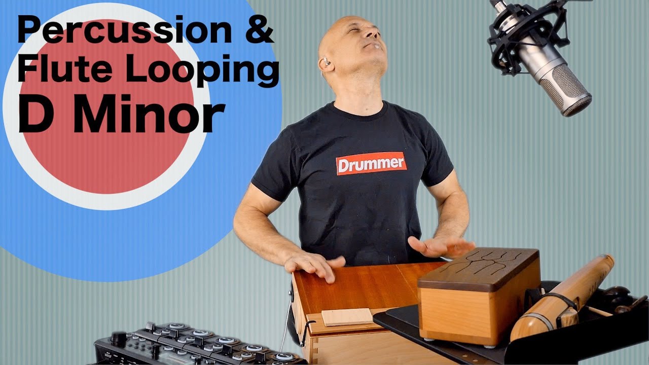 Percussion and D Flute Live Looping - World  Music Improvisation