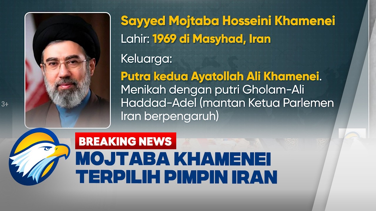 BREAKING NEWS - Mojtaba Khamenei Resmi Jadi Pemimpin Tertinggi Iran