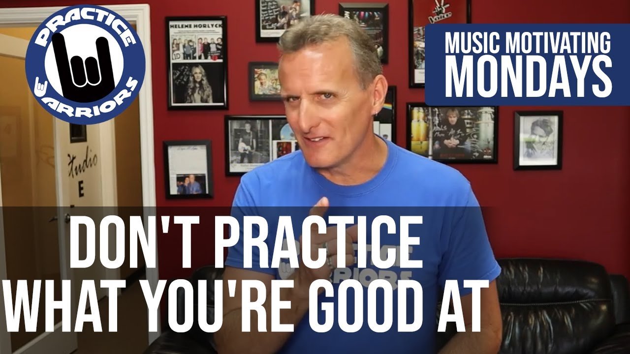Music Motivating Monday: December 1, 2025 -  Don't Practice What You're Good At